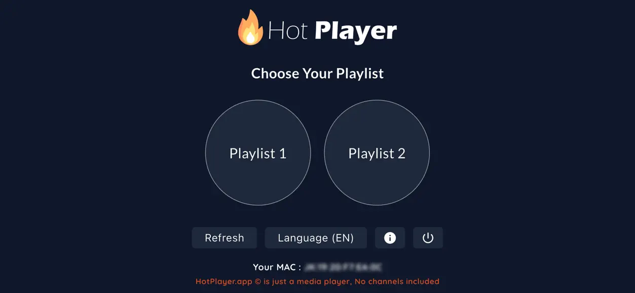 Hot IPTV app: Hot Player-startscherm met Playlist 1, Playlist 2 en Refresh